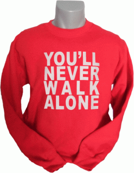 Sweatshirt You'll never walk alone rot