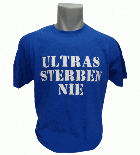 T-Shirt Ultras sterben nie blau
